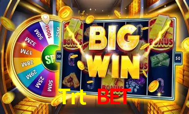 Trt Bet,Trt.Bet